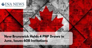 New Brunswick Holds 4 PNP Draws in June, Issues 608 Invitations