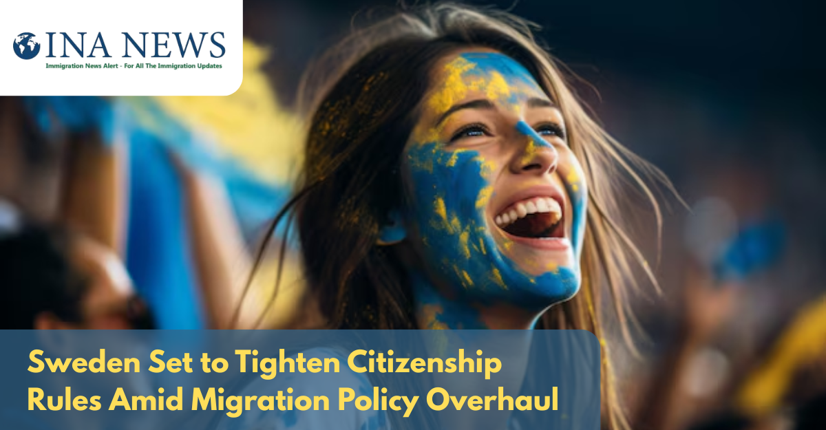 Sweden Set to Tighten Citizenship Rules Amid Migration Policy Overhaul